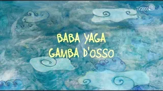 "La cantastorie": Baba Yaga Gamba d'osso