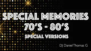 Special Memories 70's - 80's