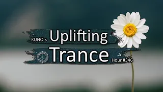 UPLIFTING TRANCE MIX 346 [May 2021] incl. KUNO - Sun Over Ibiza I KUNO´s Uplifting Trance Hour 🎵