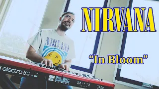 In Bloom | Nirvana cover on electric piano