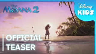 Moana 2 | Official Teaser | Disney Kids