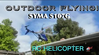 SYMA S107G Outdoor Flying.