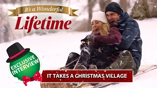 It Takes A Christmas Village | Brooke Nevin & Corey Sevier's Lifetime Christmas Movie