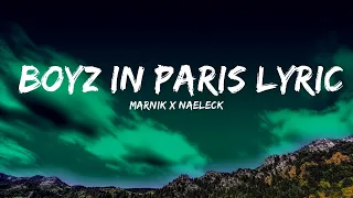 [1 Hour]  Marnik x Naeleck - Boyz In Paris LYRICS (with VINAI)  | 1 Hour Lyrics - Working