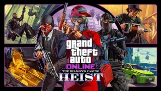 Gta V  Diamond Casino Heist| Live Streaming