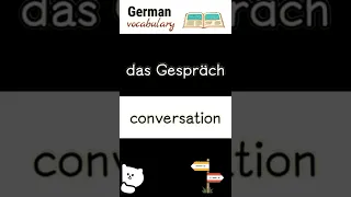 das Gespräch (conversation) | German language