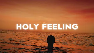Greyson Chance - Holy Feeling (Lyrics)