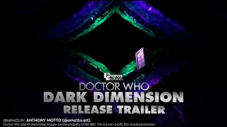 DOCTOR WHO: DARK DIMENSION | Release Trailer (2021)