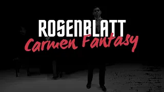 Rosenblatt - Carmen Fantasy. Stas Chernyshev, clarinet