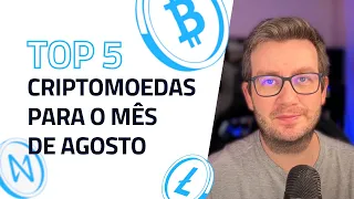 Melhores criptomoedas para investir em Agosto de 2023!