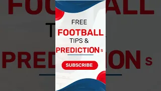FOOTBALL PREDICTIONS TODAY  SOCCER TIPS  BETTING TIPS | BETTING STRATEGY #shorts