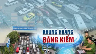 Khủng hoảng đăng kiểm| VTC14