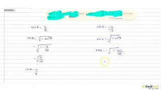 If `sin A = 3/5, 0 ltA ltpi/2 and cos B = - 12/13, pi lt B lt 3pi/2`, find that : `sin (A-B)`