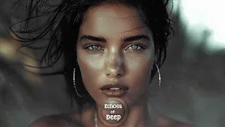 Ethno Chill & Deep House Mix 2024 | Echoes of Deep