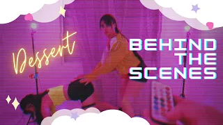 [CHEMICAL X] Behind The Scenes of Dessert (HYO) - Choreography Video