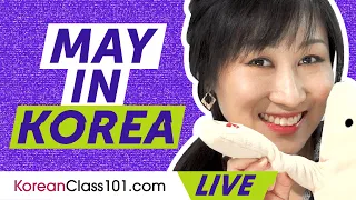 What's happening in May in Korea? (Travel Tips and more)