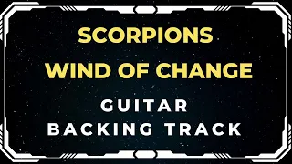 Scorpions - Wind Of Change | Guitar Backing Track