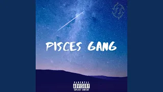 Pisces Gang