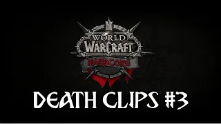 WoW Classic: Hardcore - Death Clips #3