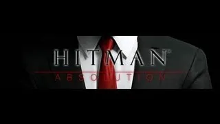 Hitman Absolution главное - чтобы костюмчик сидел клево