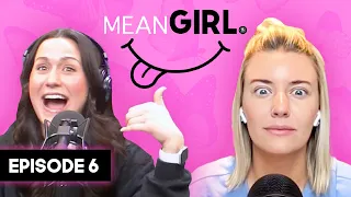 A Threesome Experience  | Mean Girl EP. 6