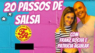 20 PASSOS DE SALSA APRENDA COM FRANZ ROCHA E PATRICIA AGUILAR BEM FÁCIL !!!