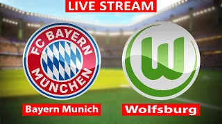 Bayern Munich vs Wolfsburg LIVE Stream 2021