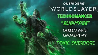 Outriders Worldslayer: Technomancer, "Flame Leper" Build & Gameplay!! "STRONGEST DOT DAMAGE??!"