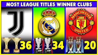 Top 20 Clubs Who Won The Most League Titles In Top 5 League • Clubs With The Most League Titles.