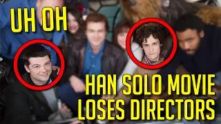 Han Solo Movie Loses Directors - STAR WARS NEWS
