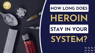 How Long Does Heroin Stay In Your System? - The Recovery Village #DrugTest #DrugFacts
