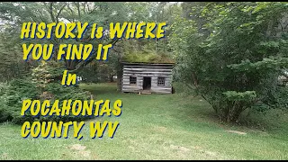 History is Where You Find It in Pocahontas County, WV