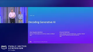 AWS Public Sector Symposium Ottawa 2023 - Decoding generative AI