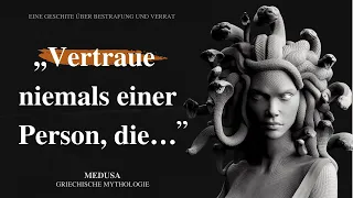 Medusa: Eine lehrreiche Geschichte über Bestrafung, Verrat und Zorn - Griechische Mythologie