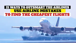 Ways to BOOK CHEAP FLIGHTS in 2024 | The best deals from airline ticket errors