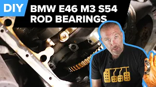 BMW S54 Rod Bearing Replacement DIY (2001-2006 BMW E46 M3)