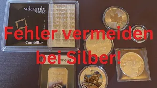 Vermeide diese Fehler beim Silber kaufen!