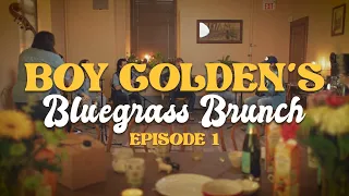 Boy Golden - Smoke On The Breeze [Bluegrass Brunch]