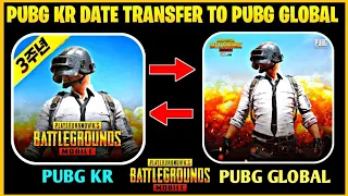 PUBG MOBILE KR DATA TRANSFER TO PUBG MOBILE INDIA | PUBG KR VERSION DATA TRANSFER TO PUBG GLOBAL