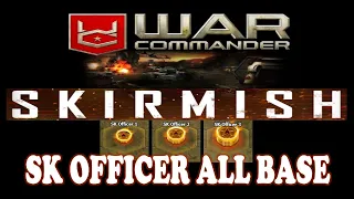 War Commander: SKIRMISH SK OFFICER 1 to 3 all base: COMMANDANTS - 1 min repair