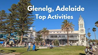 Glenelg Beach Adelaide walking tour and top things to do in Glenelg South Australia