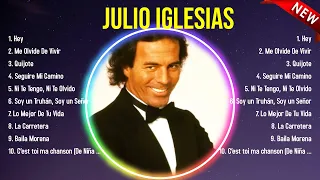 Top 10 songs Julio Iglesias 2024 ~ Best Julio Iglesias playlist 2024