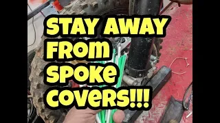 Spoke covers, stay away!