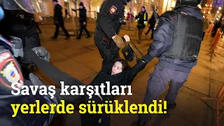 Rusya’da Savaş Karşıtlarını Sert Müdahale ! Yerlerde Sürüklendiler! Binlerce Gözaltı...