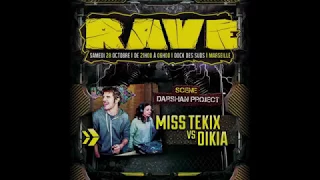 RAVE - MISS TEKIX vs OÏKA  - SCENE DARSHAN PROJECT  - DOCK DES SUDS  - 28 10 17 - Part 1