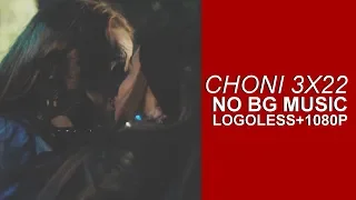 Choni Scenes 3x22 [Logoless+1080p] (NO BG Music)