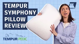 Tempur-Symphony Pillow Review - The Perfect Pillow For Combo Sleepers?