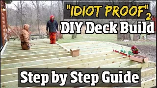 DIY How to build a Deck -  Step by Step Guide to Composite decks pt2 of our "Idiot proof" series