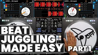 Beat Juggling Made Easy | DJ Tutorial: Part 1 (BASICS)