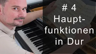 Hauptfunktionen in DUR - Harmonielehre (Teil 4) von Torsten Eil